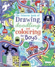 Drawing Doodling and Colouring for Boys