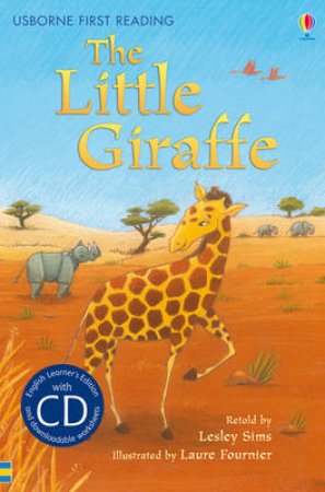 The Little Giraffe [Book with CD] by Lesley Sims