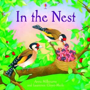 In the Nest by Anna Milbourne