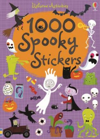 1000 Spooky Stickers by Fiona Watt