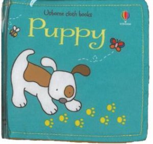 Usborne Cloth Books: Puppy by Fiona Watt