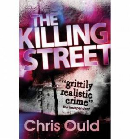 The Killing Street by Chris Ould