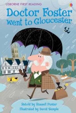 Dr Foster Went To Gloucester by Russell Punter