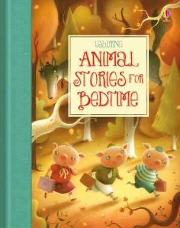 Animal Stories for Bedtime by Susanna Davidson & Katie Daynes