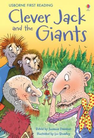 Clever Jack And The Giants by Susanna Davidson & Leo Broadley