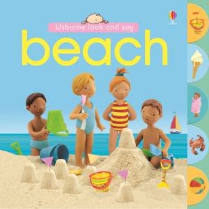 Look and Say: Beach by Felicity Brooks