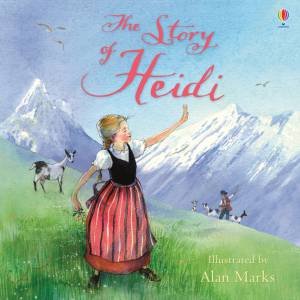 The Story Of Heidi by Mary Montefiore