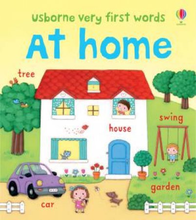 Very First Words at Home by Felicity Brooks