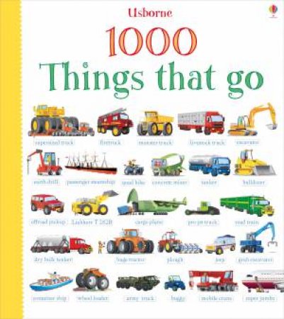 1000 Things That Go by Sam Taplin