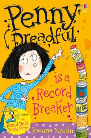 Penny Dreadful Is A Record Breaker by Joanna Nadin