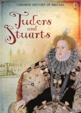 History Of Britain Tudors And Stuarts