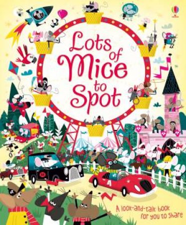 Lots of Mice to Spot by Louie Stowell