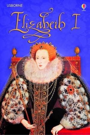 Queen Elizabeth I by Susanna Davidson