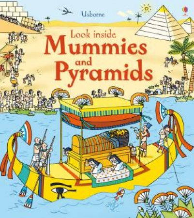 Look Inside Mummies and Pyramids by Rob Lloyd Jones