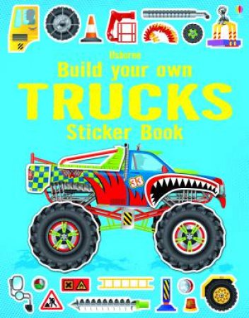 Build Your Own Trucks Sticker Book by John Shirley