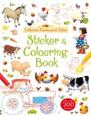 Farmyard Tales Colouring and Sticker Book by Felicity Brooks