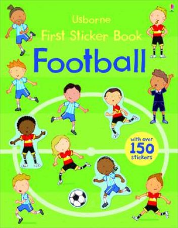 First Sticker Book Football by Sam Taplin