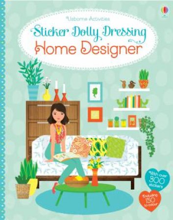 Sticker Dolly Dressing: Home Designer by Emily Bone & Stella Baggott