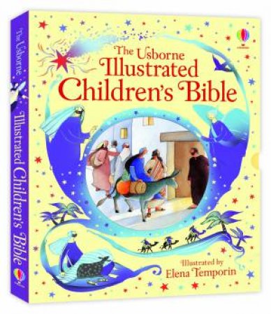 Illustrated Children's Bible by Heather Amery