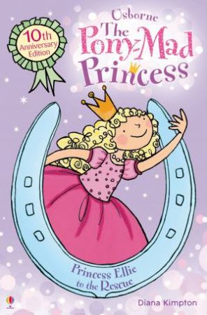 Princess Ellie to the Rescue by Diana Kimpton