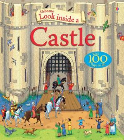 Look Inside a Castle by Conrad Mason