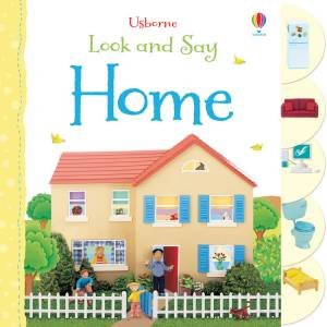 Look and Say Home by Felicity Brooks