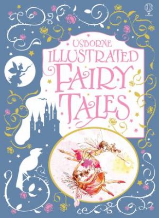 Illustrated Fairytales by Various