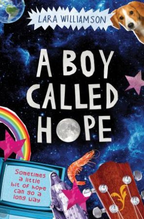 A Boy Called Hope by Lara Williamson