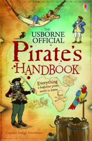 The Usborne Official Pirate's Handbook by Sam Taplin