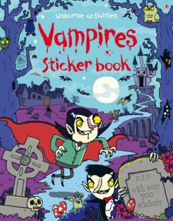 Vampires Sticker Book by Kirsteen Robson