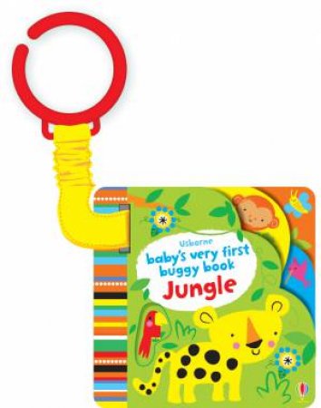 Baby's Very First Buggy Book: Jungle by Fiona Watt