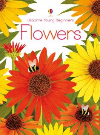 Young Beginners Flowers by Emily Bone