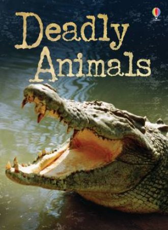 Deadly Animals by Henry Brook