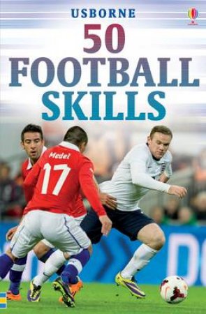 50 Soccer Skills by Various