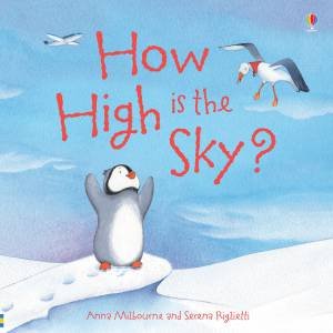 How High is the Sky? by Anna Milbourne