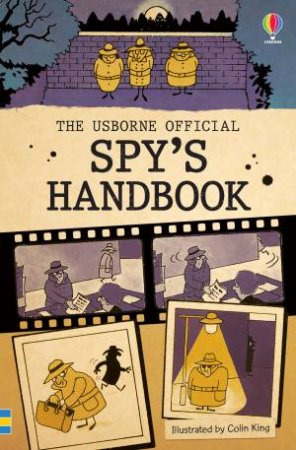 The Official Spy's Handbook by Colin King