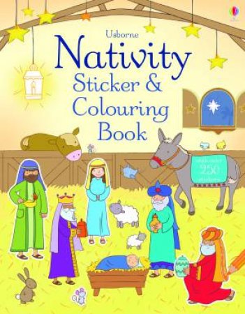 Nativity Sticker And Colouring Book by Felicity Brooks