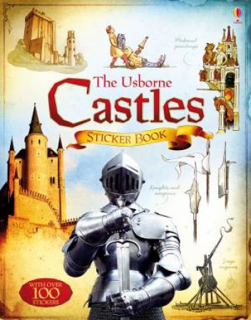 The Usborne Castles Sticker Book by Abigail Wheatley