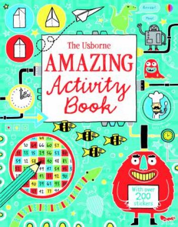 The Usborne Amazing Activity Book by Various