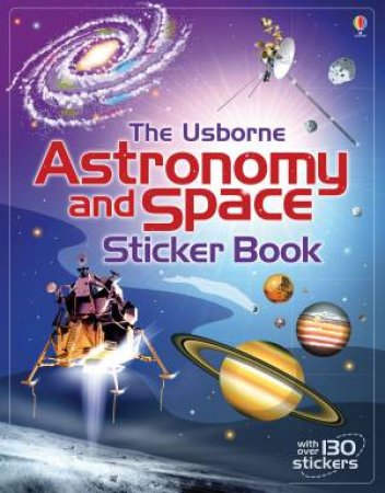 The Usborne Astronomy and Space Sticker Book by Emily Bone