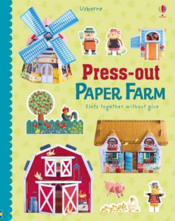 Press-Out Paper Farm by Fiona Watt & Francesca Di Chiara