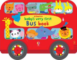 Baby's Very First Bus Book by Fiona Watt & Stella Baggott