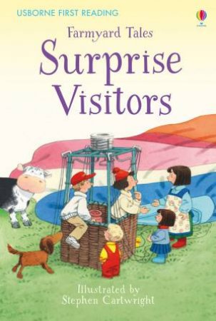 Farmyard Tales: Surprise Visitors by Heather Amery & Stephen Cartwright