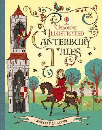 Illustrated Canterbury Tales by Geoffrey Chaucer