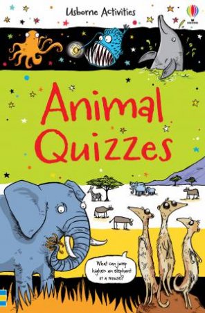 Animal Quizzes by Simon Tudhope & Sarah Horne 