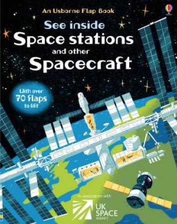 See Inside Space Stations And Other Spacecraft by Rosie Dickins & Kellan Stover