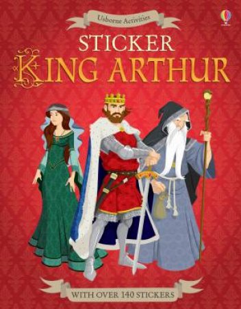 Sticker King Arthur by Struan Reid & Diego Diaz