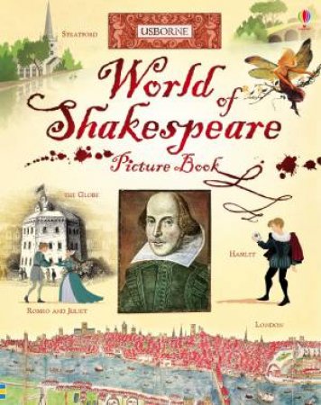 World of Shakespeare Picture Book (Library Edition) by Rosie Dickins