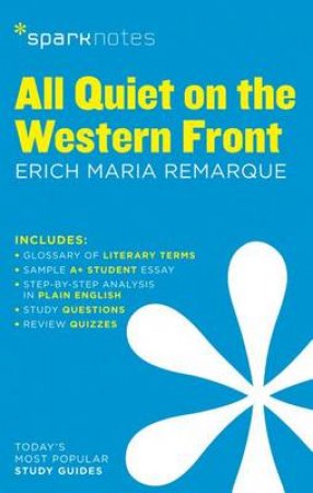 SparkNotes: All Quiet on the Western Front by Erich Maria Remarque & SparkNotes