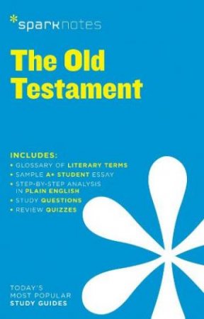 SparkNotes: Old Testament by SparkNotes